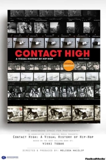 Contact High: A Visual History of Hip-Hop