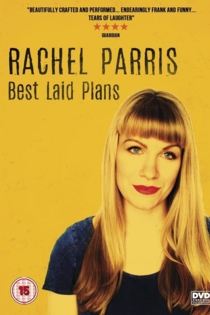 Rachel Parris: Best Laid Plans