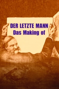 Der letzte Mann - Das Making of