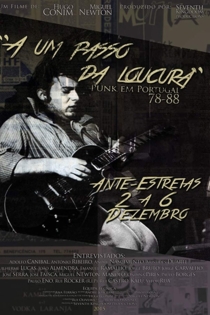 A Um passo da Loucura - A 1ª Vaga