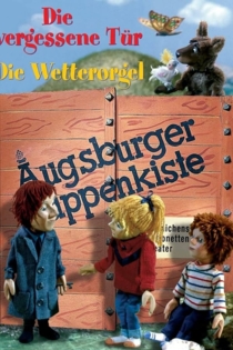 Augsburger Puppenkiste - Die vergessene Tür