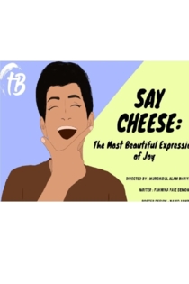 Say Cheese : The most beautiful expression of joy