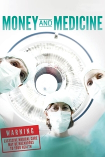 Money and Medicine