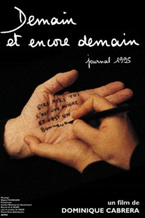 Demain et encore demain, journal 1995