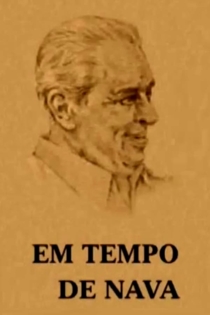 Em tempo de Nava