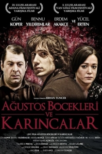 Ağustos Böcekleri ve Karıncalar