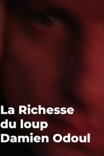La richesse du Loup