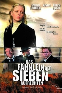 Das Fähnlein der sieben Aufrechten