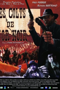 Les colts de l'or noir