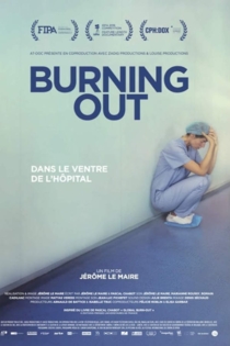 Burning Out, dans le ventre de l'hôpital