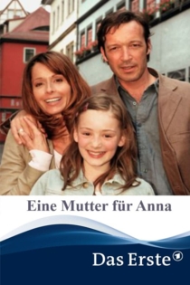 Eine Mutter für Anna