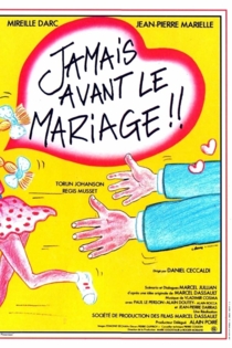 Jamais avant le mariage