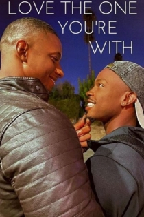 Love the One You're With