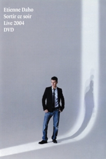 Etienne Daho - Sortir ce soir