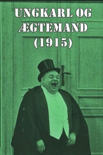 Ungkarl og ægtemand