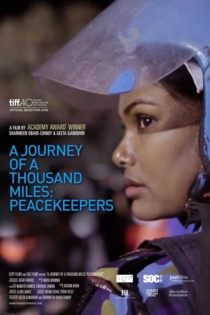 A Journey of a Thousand Miles: Peacekeepers