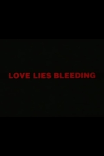 Love Lies Bleeding