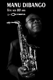 Manu Dibango fête ses 80 ans à l'Olympia de Paris