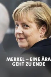 Merkel-Jahre - Am Ende einer Ära