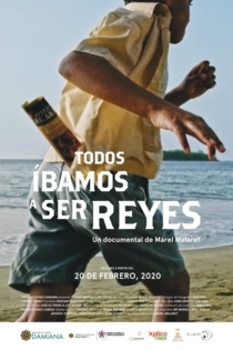 Todos Íbamos a ser reyes