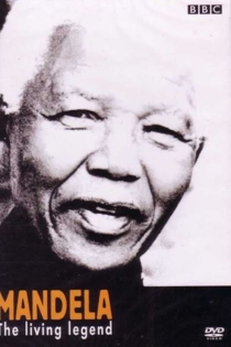Mandela, the Living Legend