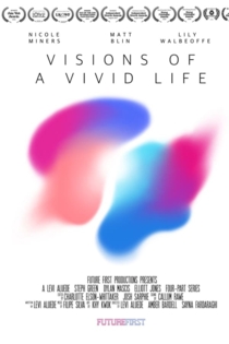 Visions of a Vivid Life