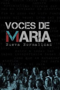 Voices of Maria: New Normality
