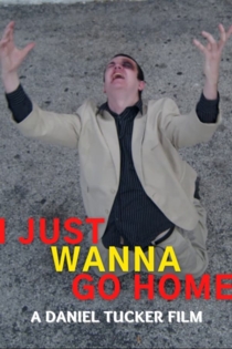 I Just Wanna Go Home
