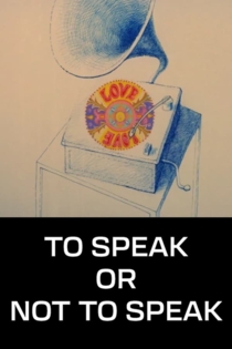 To Speak or Not to Speak