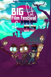 The Big Fat Film Festival Of 85'