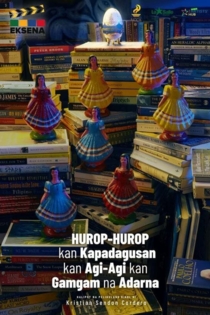 Hurop-Hurop Kan Kapadagusan Kan Agi-Agi Kan Gamgam Na Adarna