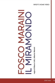 Fosco Maraini, il Miramondo