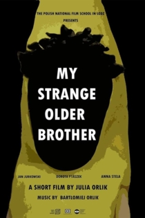 Mój dziwny starszy brat
