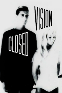 Closed Vision