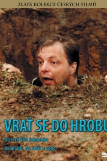 Vrať se do hrobu!