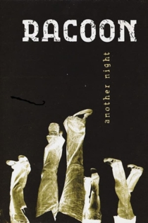 Racoon - Another Night