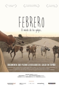 Febrero, el miedo de los galgos
