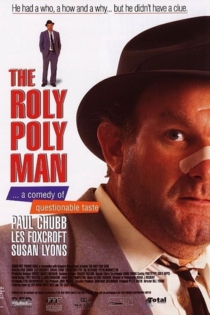 The Roly Poly Man