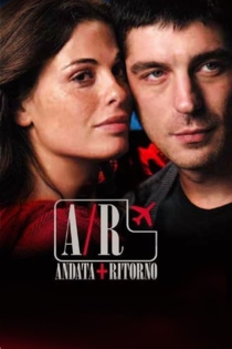 A/R Andata + Ritorno