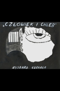 Czlowiek i chleb