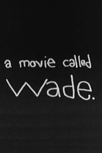 Wade