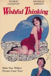 Wishful Thinking
