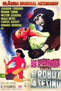 Las luchadoras vs el robot asesino