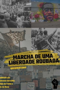 Marcha de Uma Liberdade Roubada