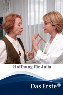 Hoffnung für Julia