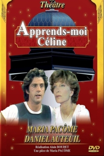 Apprends-moi, Céline