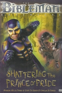 Bibleman: Shattering The Prince Of Pride