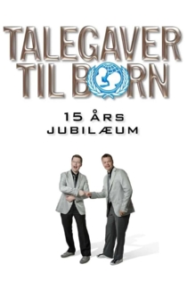 Talegaver Til Børn: 15 Års Jubilæum
