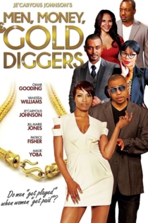 Men, Money and Gold Diggers