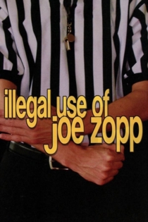 Illegal Use of Joe Zopp